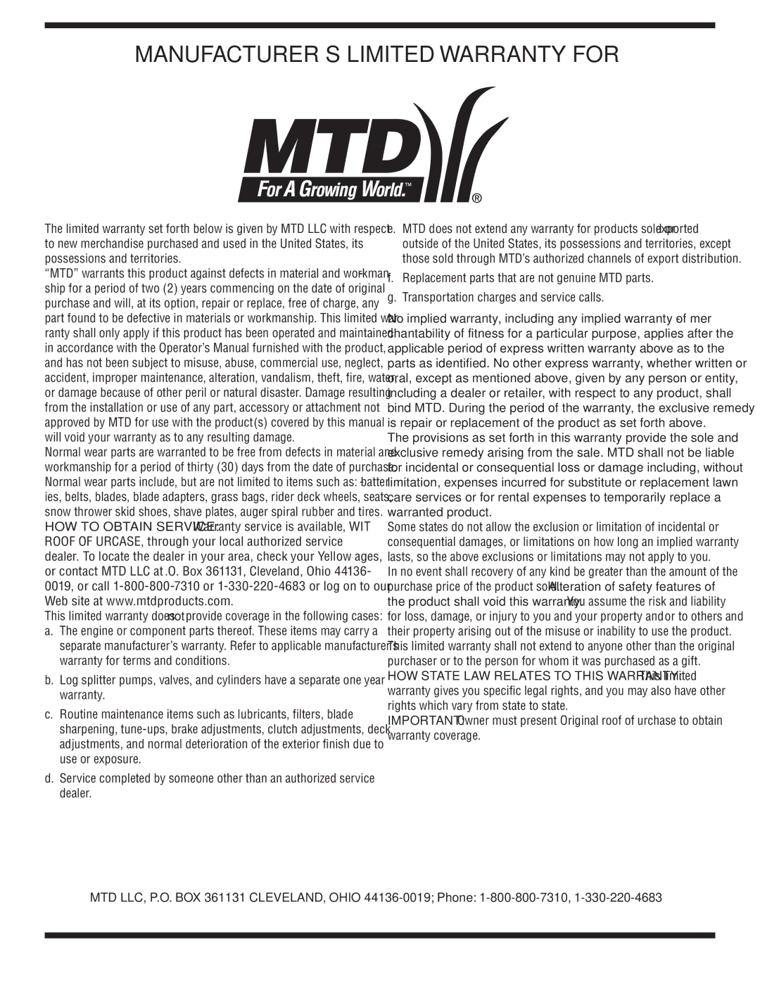 MTD Series 521 warranty MANUFACTURER’S Limited Warranty for 