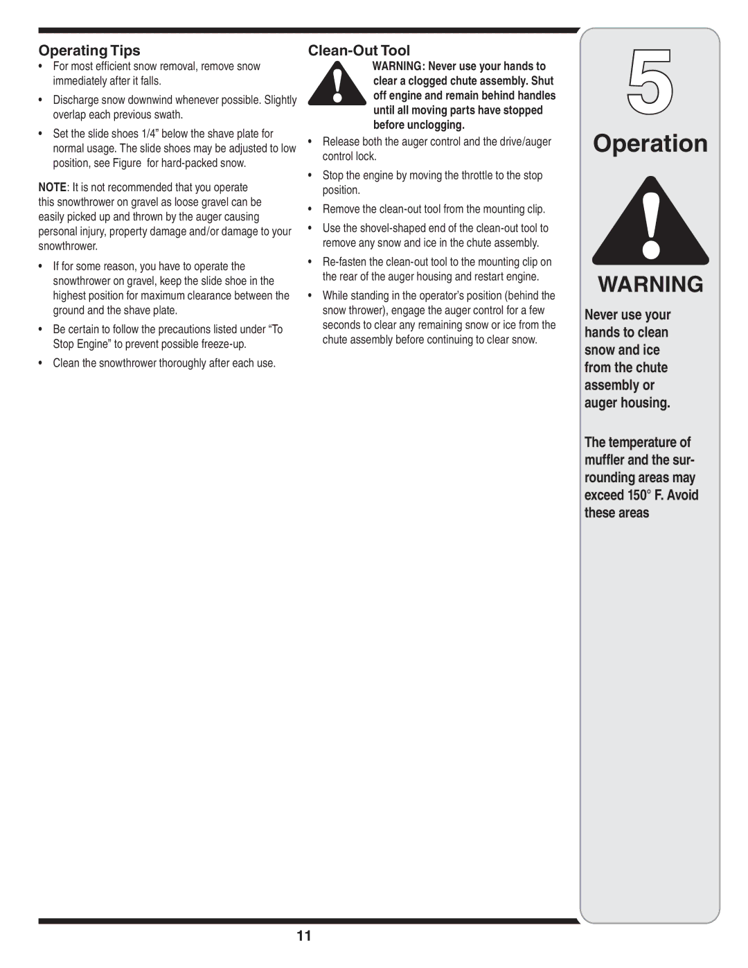 MTD Style L manual Operating Tips, Clean-Out Tool, Clean the snowthrower thoroughly after each use 