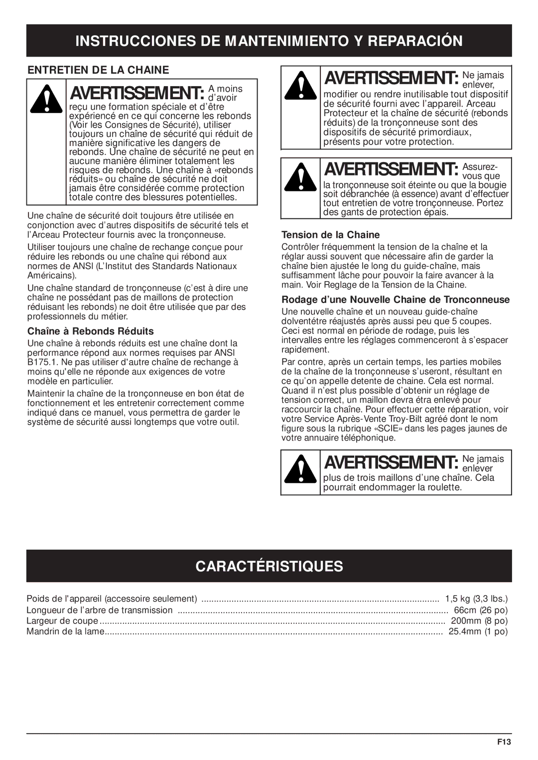 MTD TBPS manual Avertissement Ne jamais, Caractéristiques, Entretien DE LA Chaine 