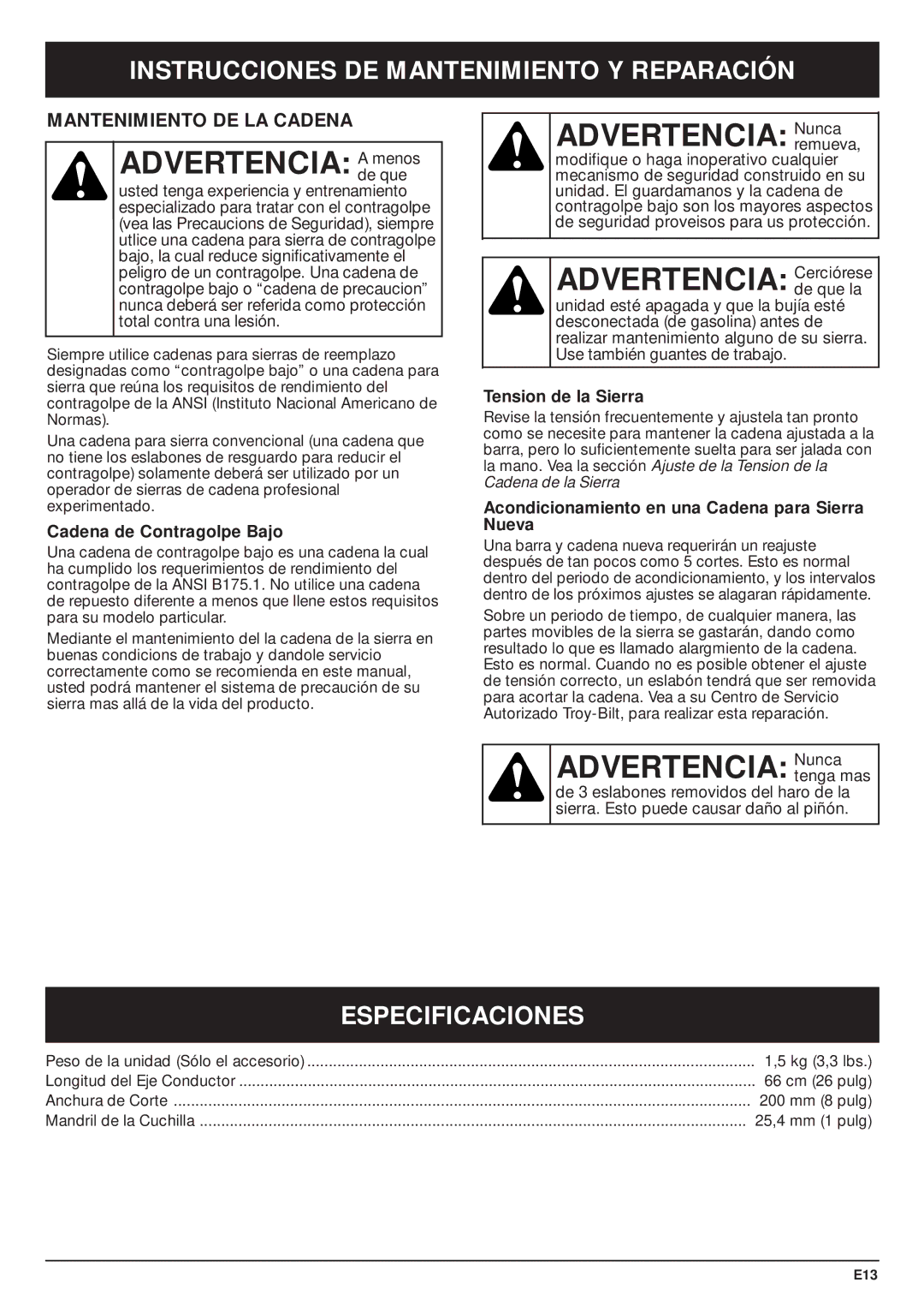 MTD TBPS manual Advertencia Ademenosque, Advertencia Nunca, Especificaciones, Mantenimiento DE LA Cadena 