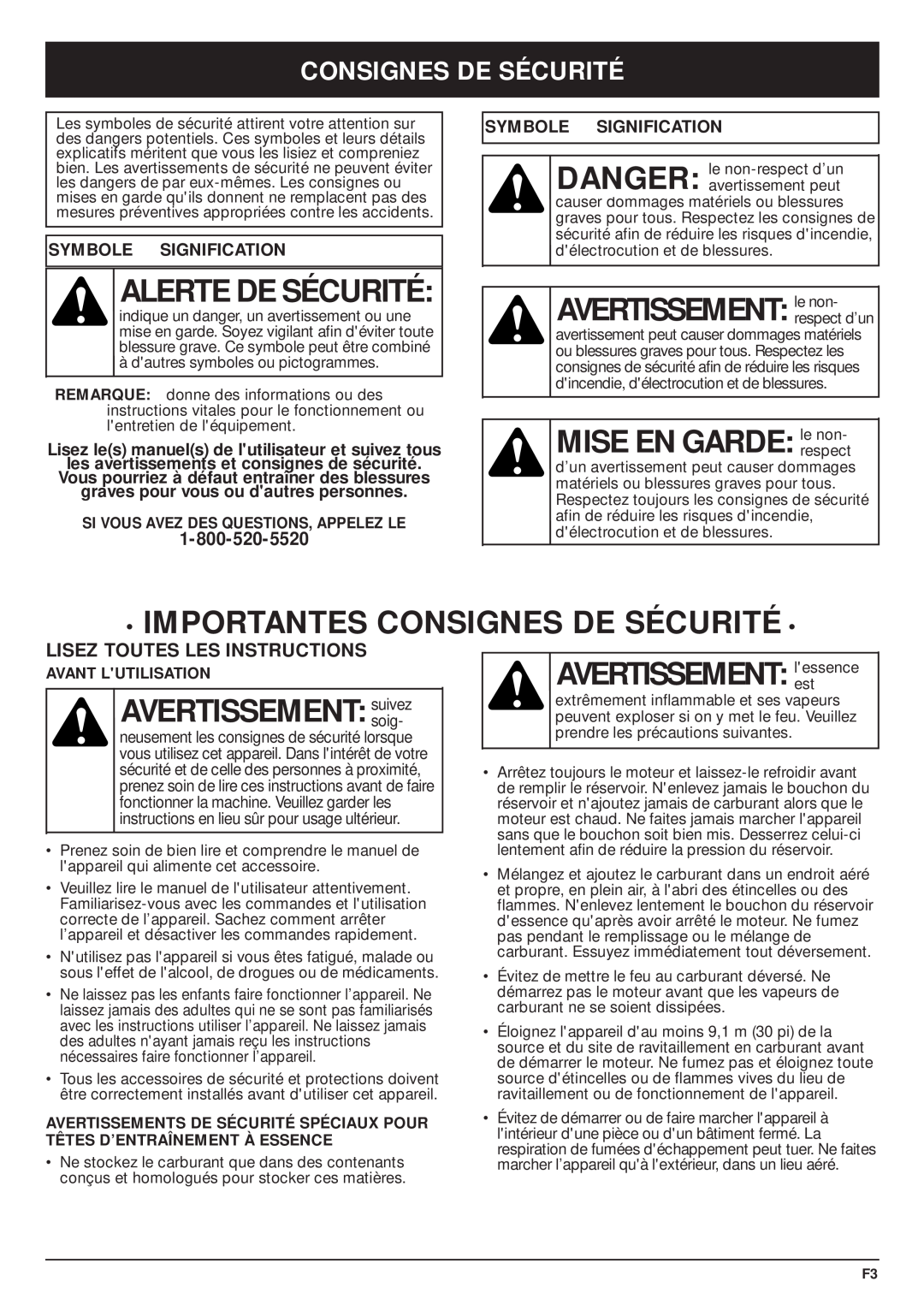 MTD TBPS manual Alerte De Sécurité, AVERTISSEMENT le non, MISE EN GARDE le non, Importantes Consignes De Sécurité, soig 
