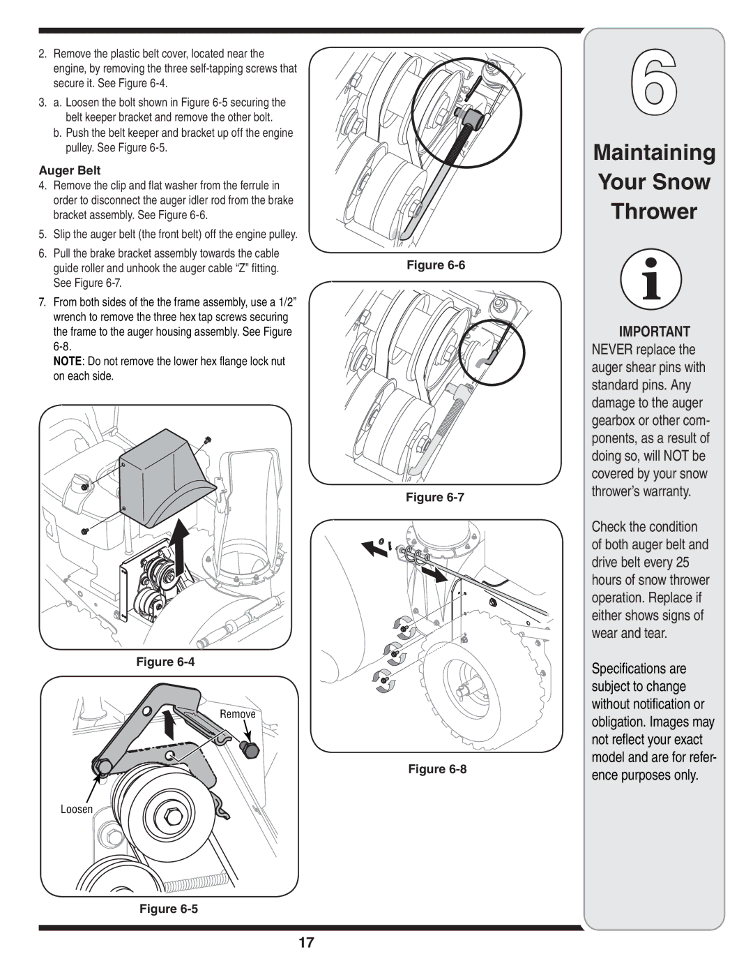 MTD Troy-Bilt warranty Auger Belt, Remove Loosen 