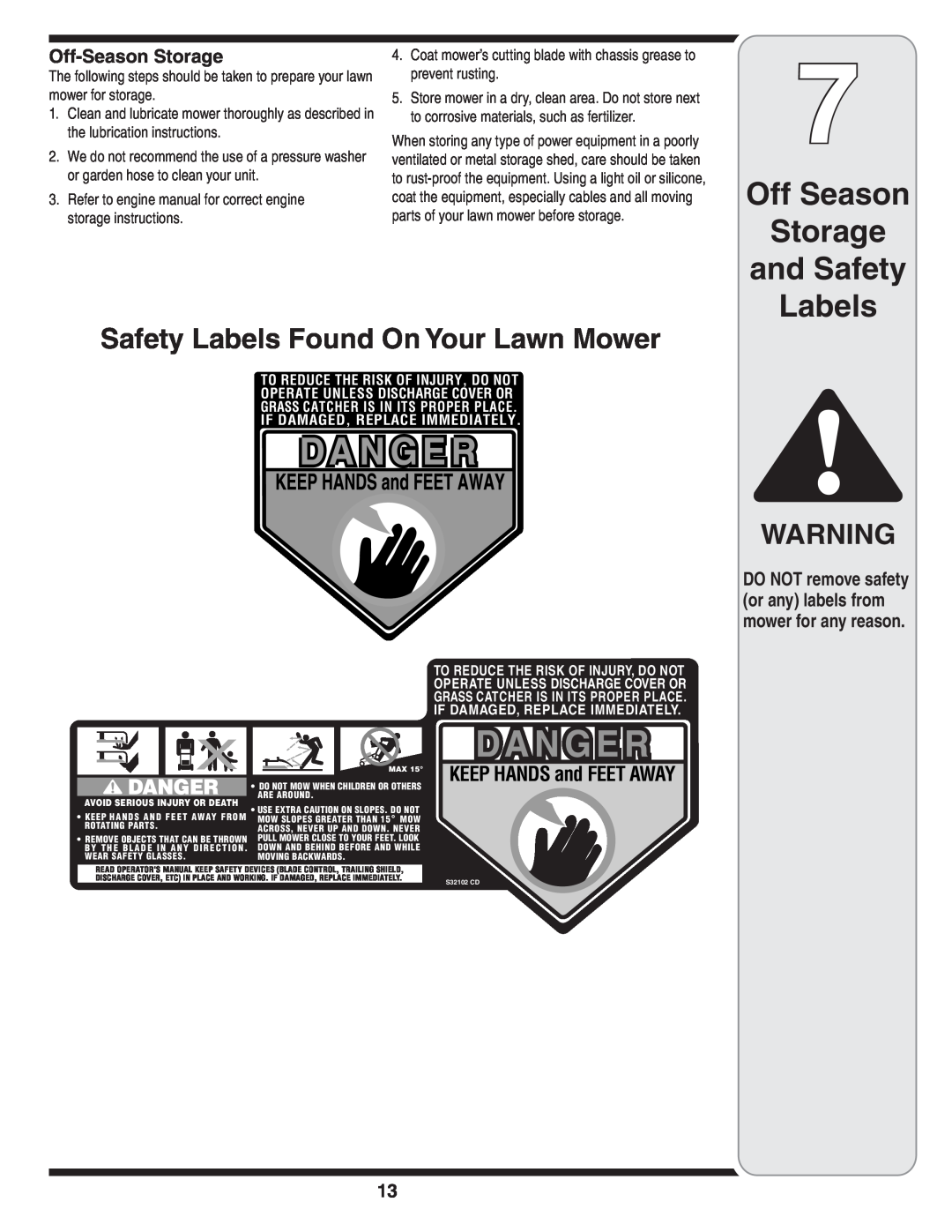 MTD V560 warranty Off Season Storage and Safety Labels, Safety Labels Found On Your Lawn Mower, KEEP HANDS and FEET AWAY 