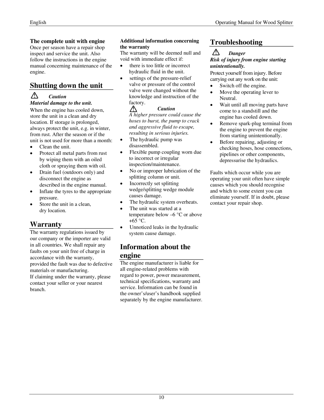 MTD Wood Splitter, A06 manual Shutting down the unit, Warranty, Information about the engine, Troubleshooting 