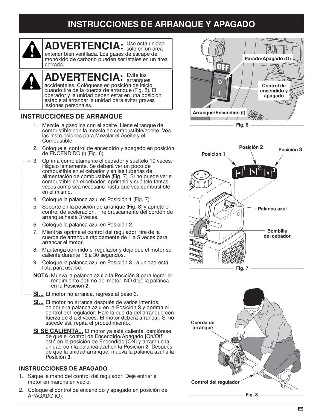 MTD Y28 manual Advertencia Evite los, Instrucciones DE Arranque Y Apagado, Instrucciones DE Apagado 