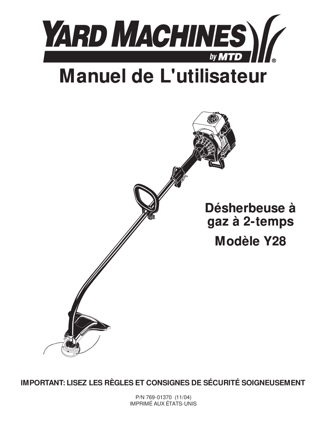 MTD manual Manuel de Lutilisateur, Désherbeuse à gaz à 2-temps Modèle Y28 