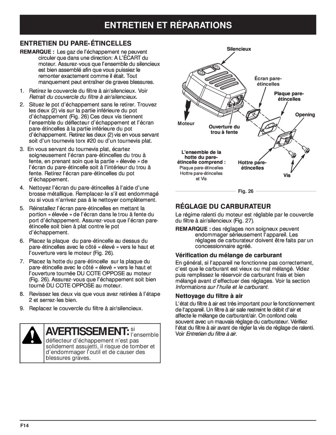 MTD Y28 manual AVERTISSEMENT sil’ensemble, Entretien Du Pare-Étincelles, Réglage Du Carburateur, Nettoyage du filtre à air 