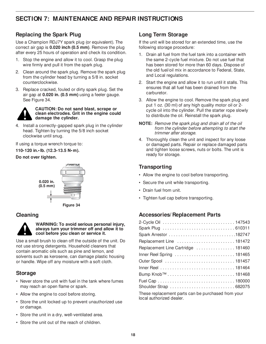 MTD YM75 manual Replacing the Spark Plug, Long Term Storage, Transporting, Cleaning, Accessories/Replacement Parts 