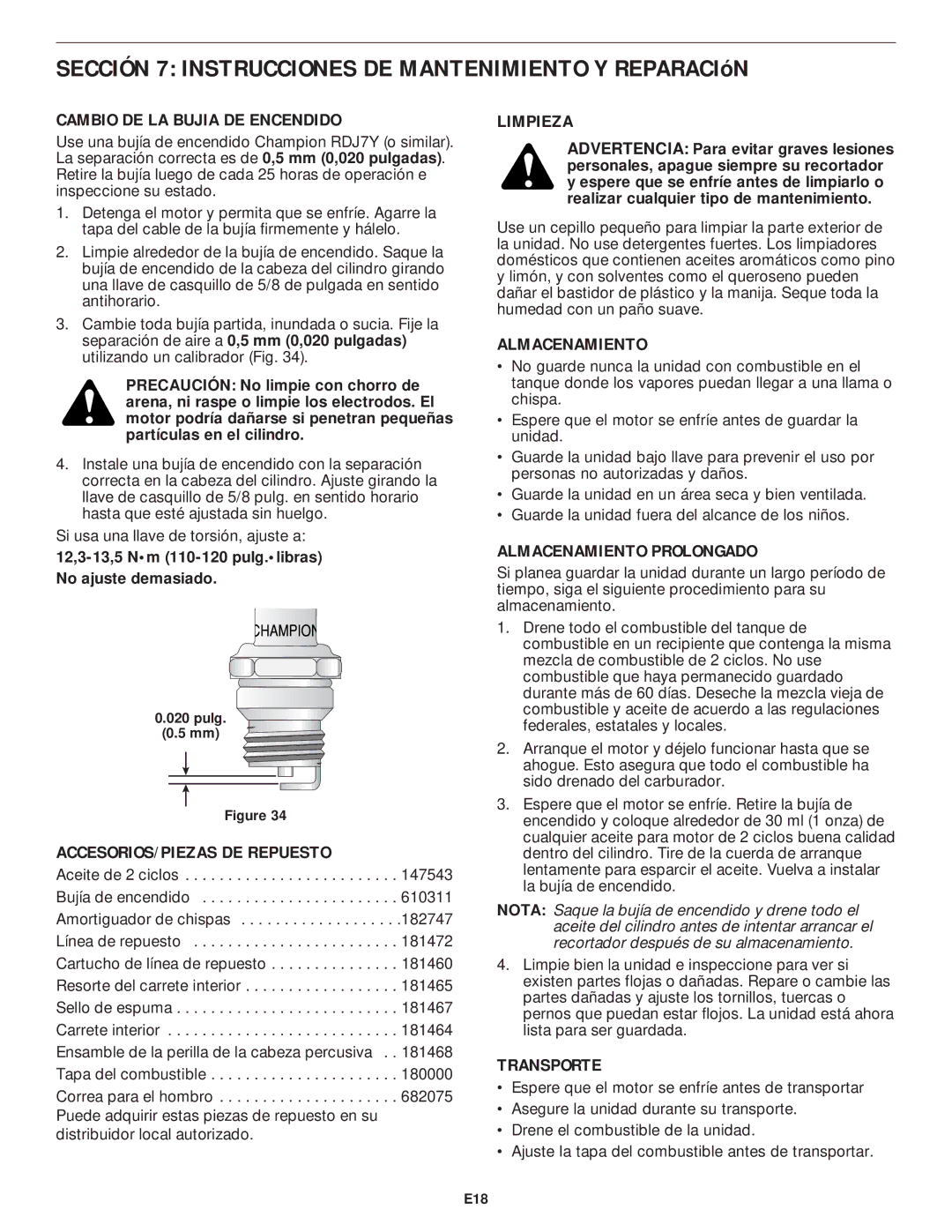 MTD YM75 manual Cambio DE LA Bujia DE Encendido, ACCESORIOS/PIEZAS DE Repuesto, Almacenamiento Prolongado, Transporte 