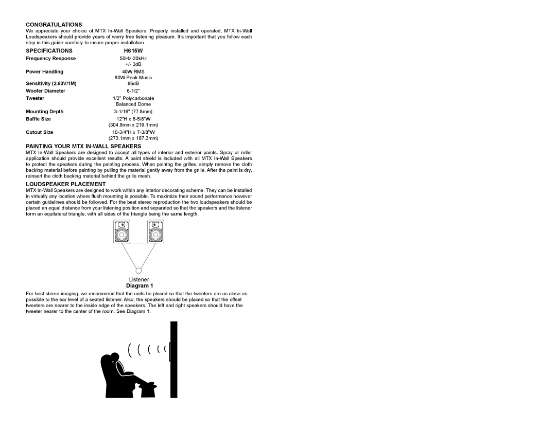 MTX Audio H615W owner manual Congratulations, Specifications, Painting Your MTX IN-WALL Speakers, Loudspeaker Placement 