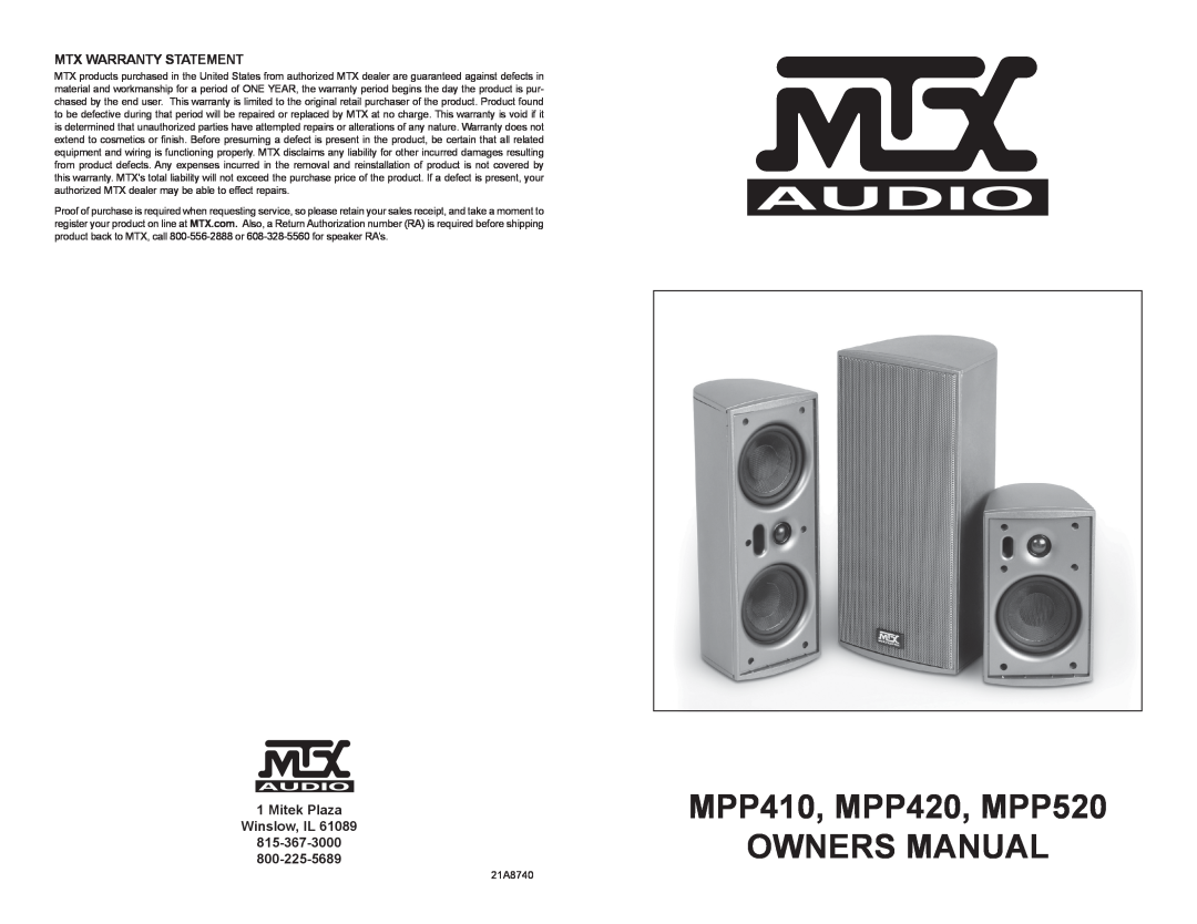 MTX Audio owner manual Mtx Warranty Statement, Mitek Plaza Winslow, IL, MPP410, MPP420, MPP520 OWNERS MANUAL 