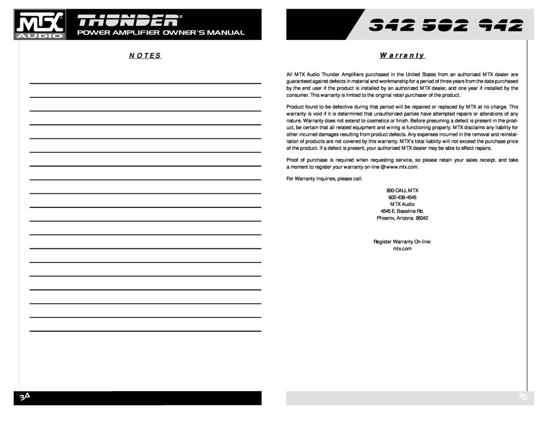 MTX Audio POWER AMPLIFIE owner manual For Warranty Inquiries, please call 800-CALLMTX, MTX Audio 4545 E. Baseline Rd 