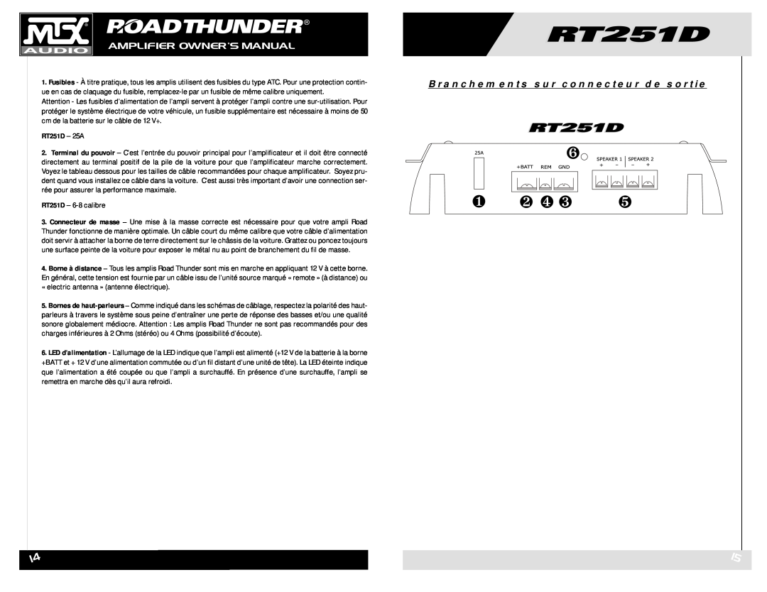 MTX Audio owner manual Branchements sur connecteur de sortie, ❶ ❷ ❹ ❸, RT251D - 25A 