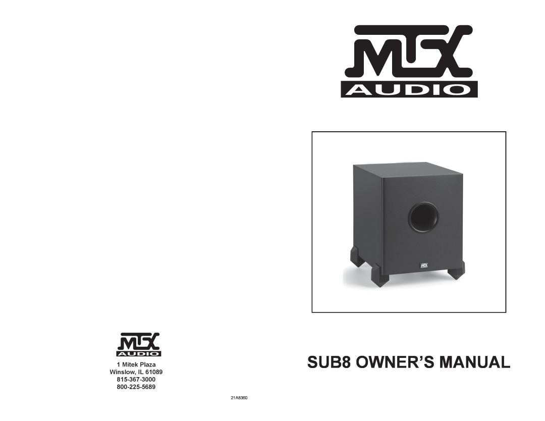 MTX Audio SUB8 owner manual Mitek Plaza Winslow, IL, 21A8360 