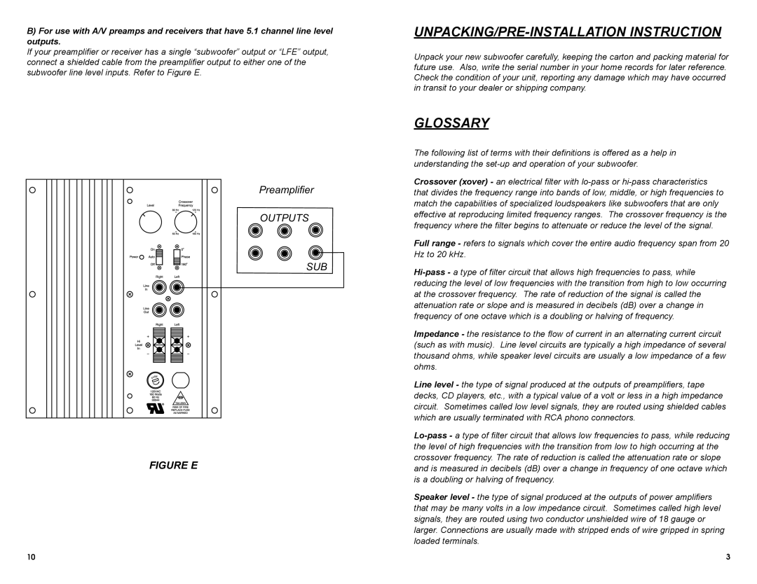 MTX Audio SW1 owner manual Unpacking/Pre-Installationinstruction, Glossary, Preamplifier OUTPUTS SUB, Figure E 