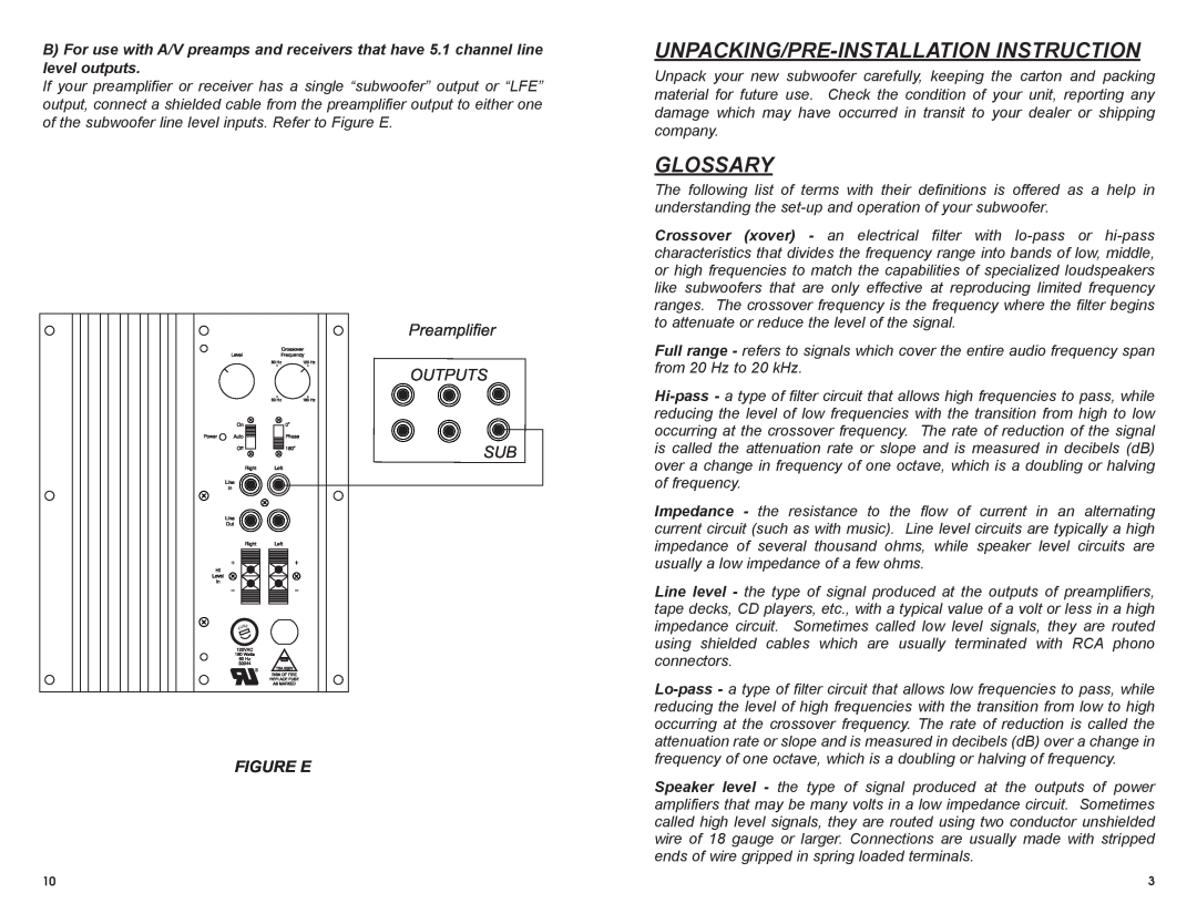 MTX Audio SW2 owner manual Unpacking/Pre-Installationinstruction, Glossary, Preamplifier OUTPUTS SUB, Figure E 