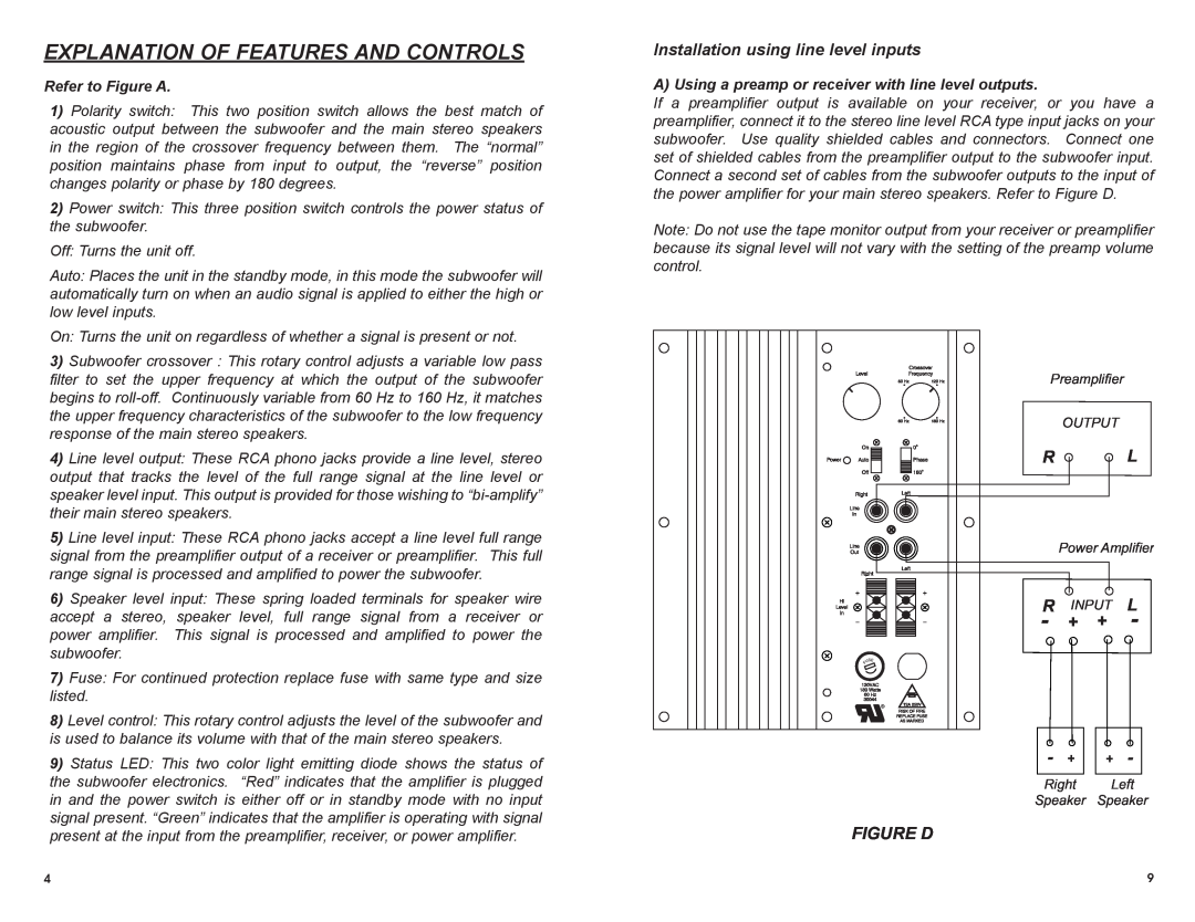 MTX Audio SW2 owner manual Explanation Of Features And Controls, Installation using line level inputs, Figure D 