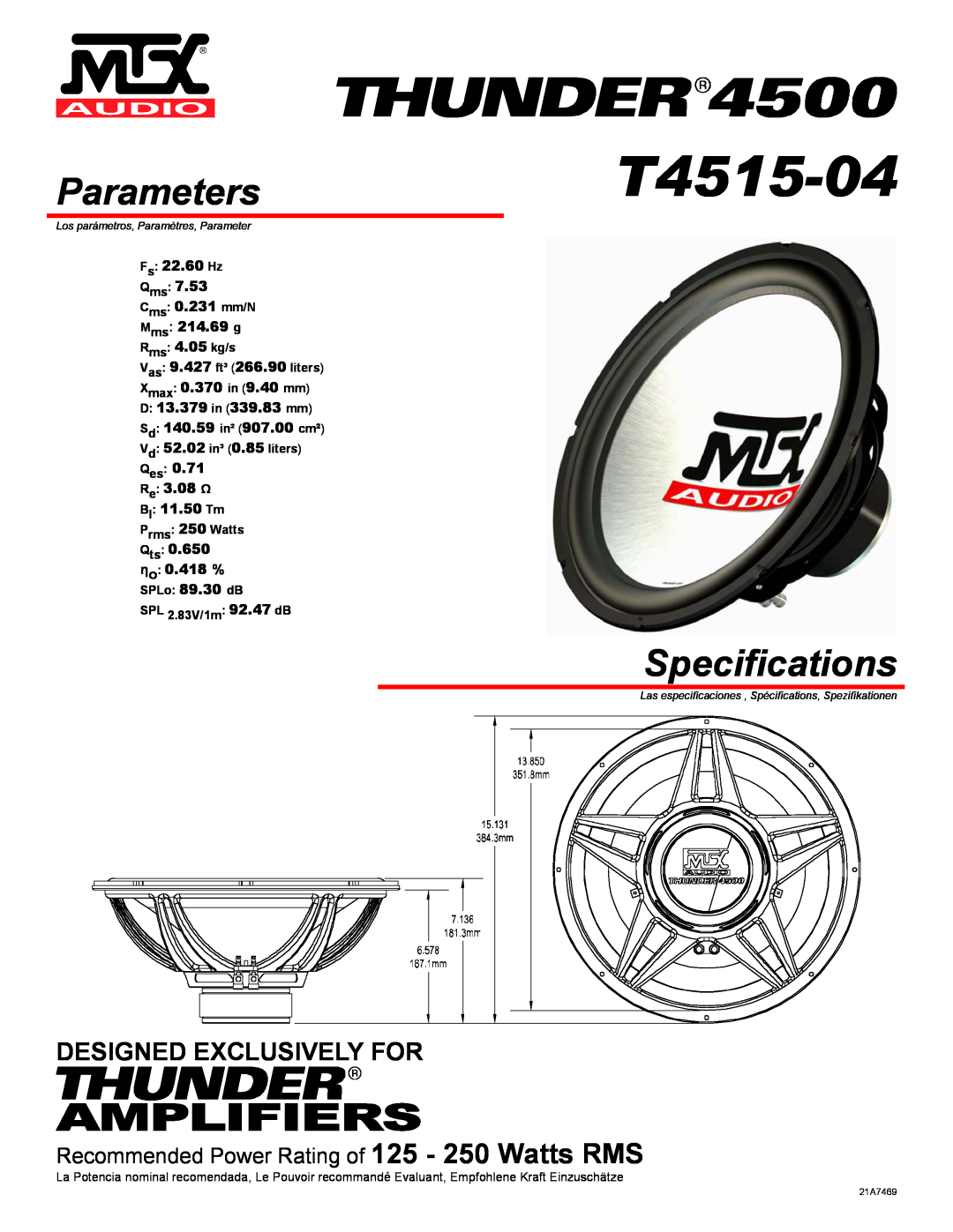 MTX Audio T4515-04 specifications Parameters, Specifications, Amplifiers, Designed Exclusively For, Fs 22.60 Hz Qms 