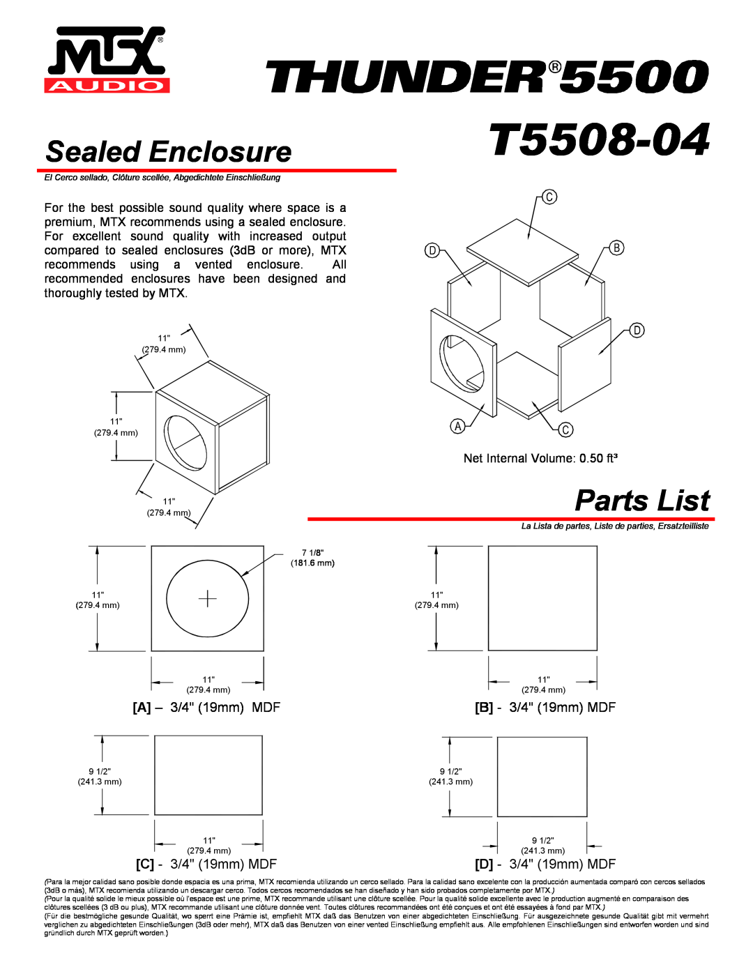 MTX Audio T5508-04 Sealed Enclosure, Parts List, A - 3/4 19mm MDF, B - 3/4 19mm MDF, C - 3/4 19mm MDF, D - 3/4 19mm MDF 