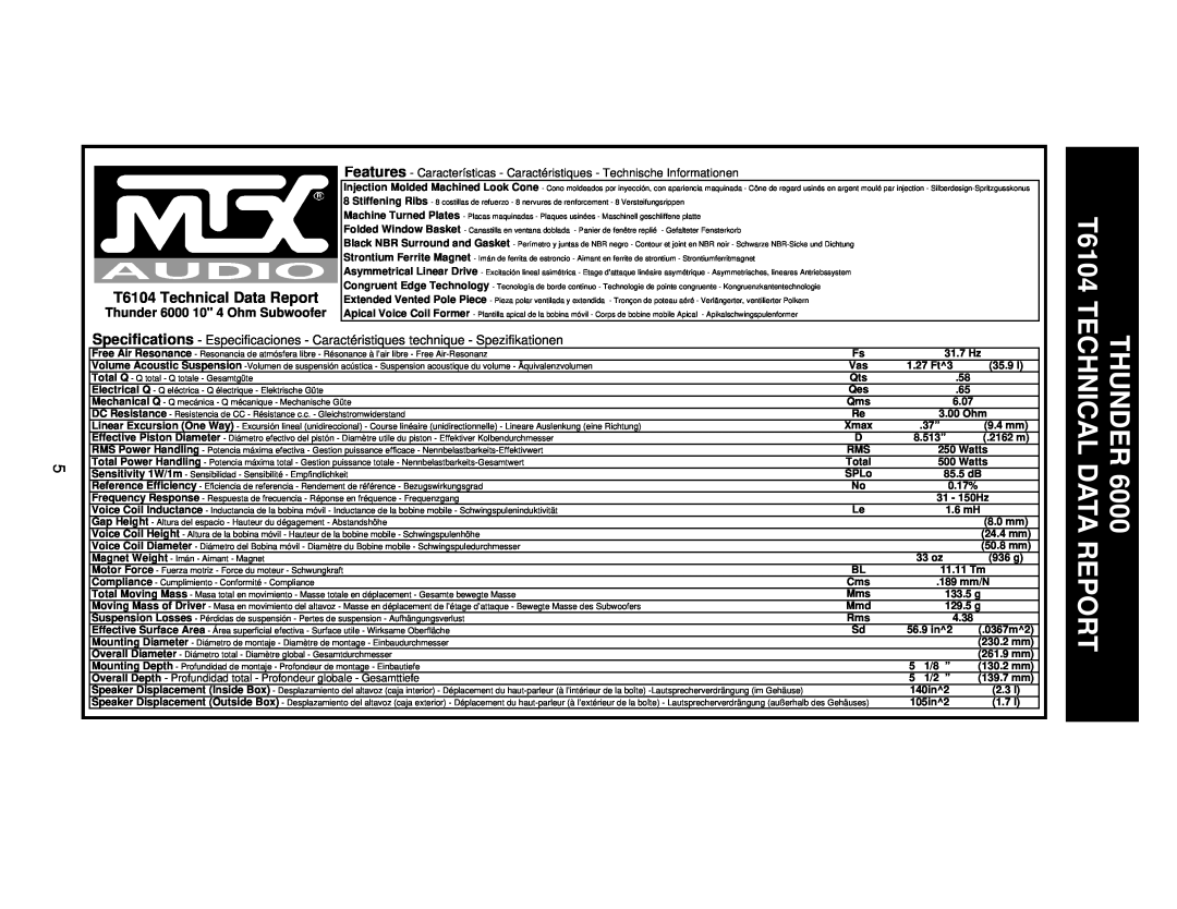 MTX Audio T684 specifications T6104 Technical Data Report, Thunder 6000 10 4 Ohm Subwoofer 