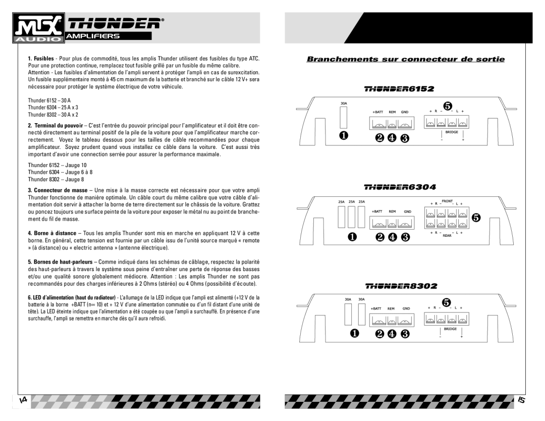 MTX Audio 6304, Thunder 6152, 8302 owner manual ❷ ❹ ❸, Branchements sur connecteur de sortie 