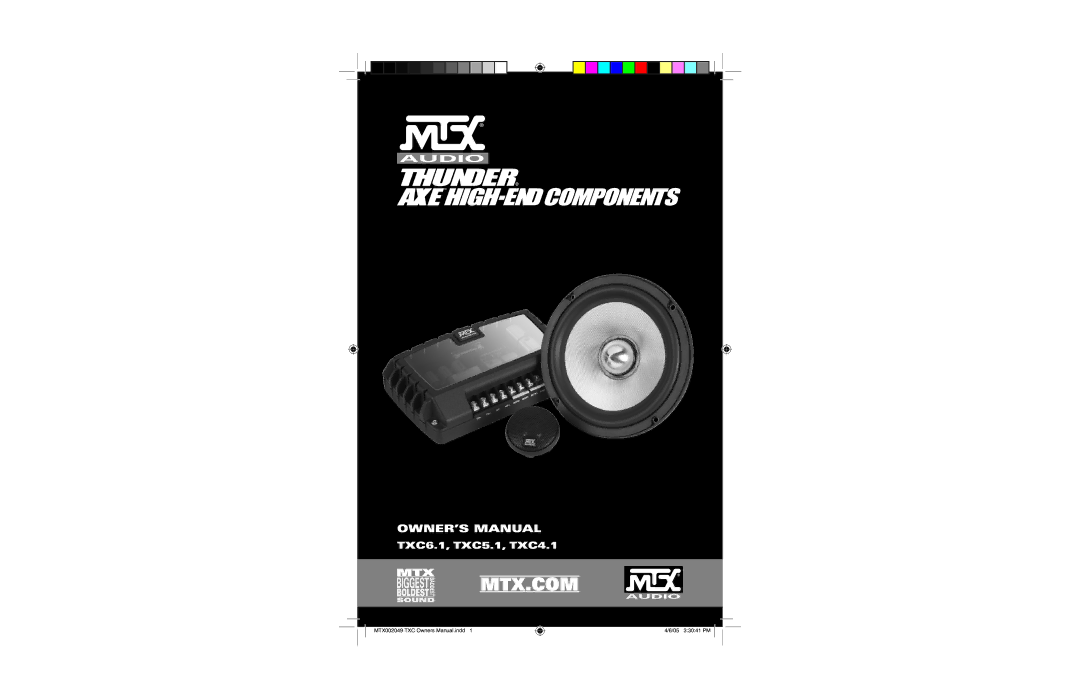 MTX Audio TXC4.1, TXC6.1, TXC5.1 owner manual Mtx.Com 