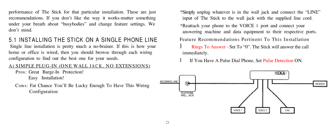 Multi-Link Stick manual Feature Recommendations Pertinent To This Installation 