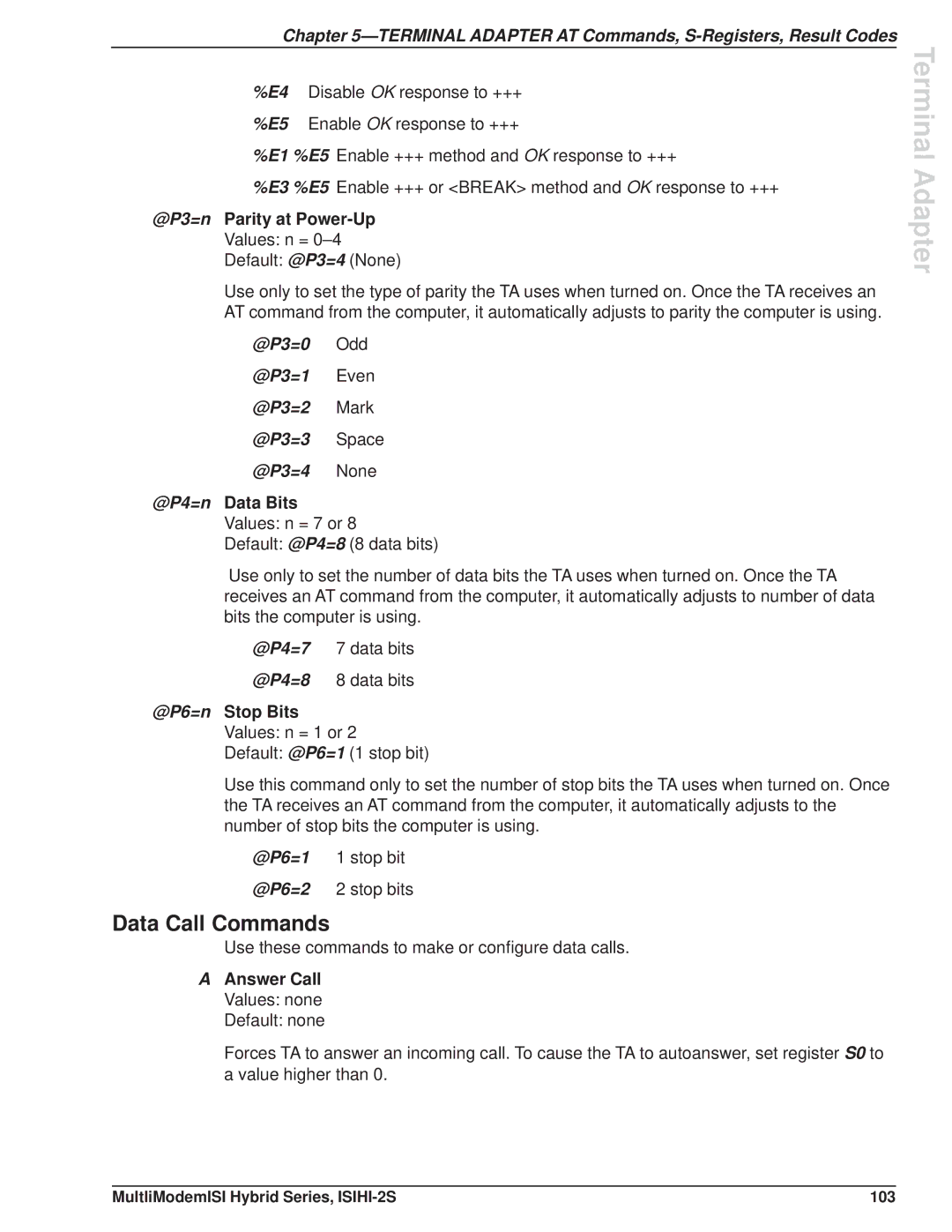 Multi Tech Equipment ISIHI-2S manual Data Call Commands, @P3=n Parity at Power-Up 