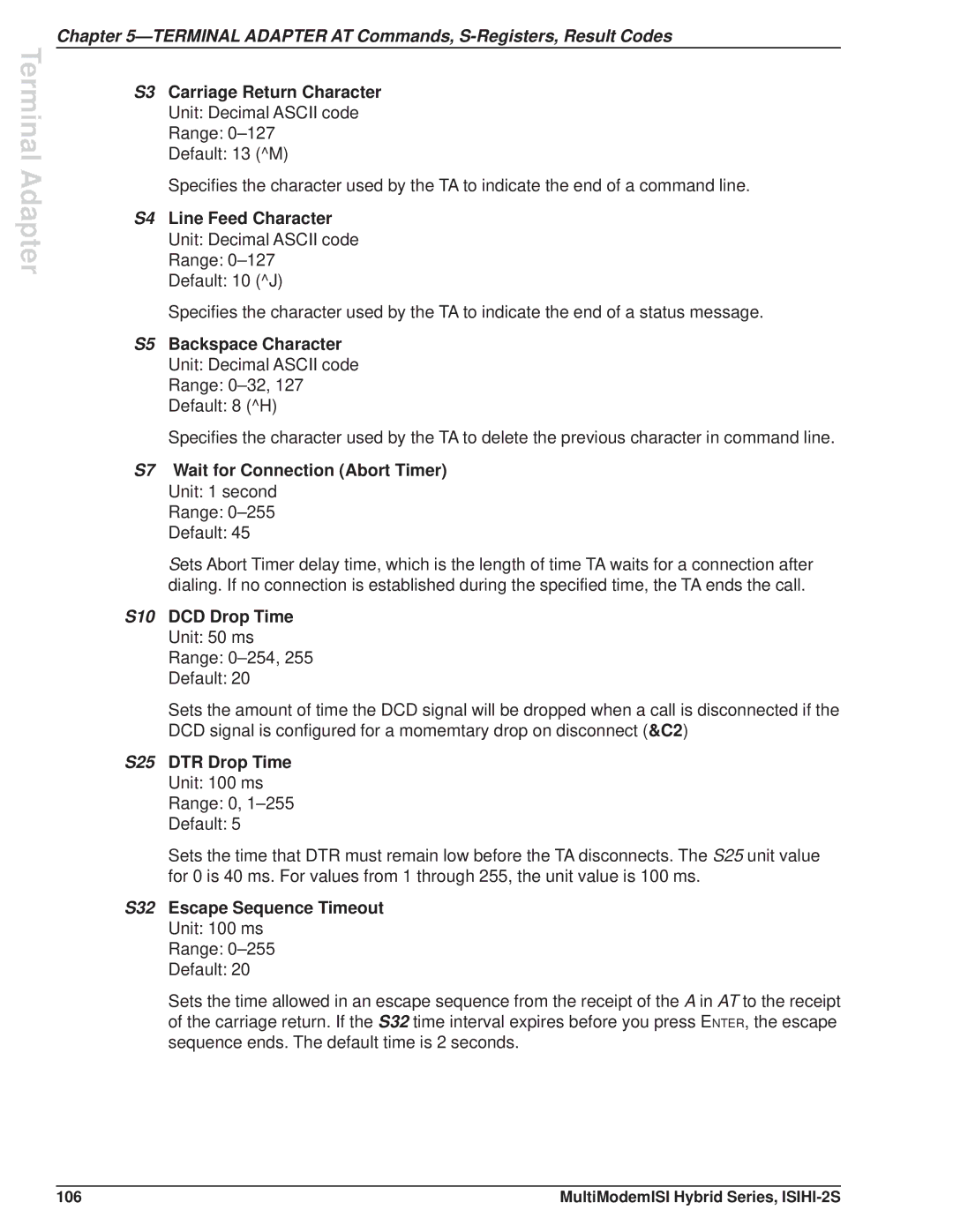Multi Tech Equipment ISIHI-2S manual S3 Carriage Return Character, S7 Wait for Connection Abort Timer, S10 DCD Drop Time 