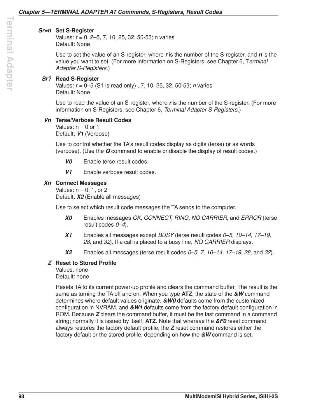 Multi Tech Equipment ISIHI-2S Sr=n Set S-Register, Sr? Read S-Register, Vn Terse/Verbose Result Codes, Xn Connect Messages 