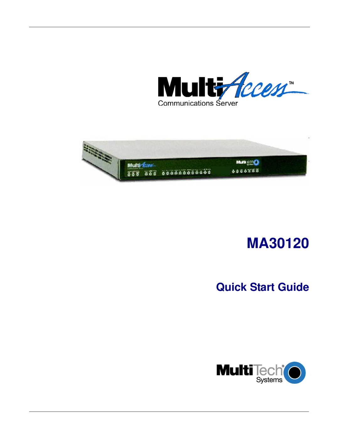 Multi Tech Equipment MA30120 quick start 