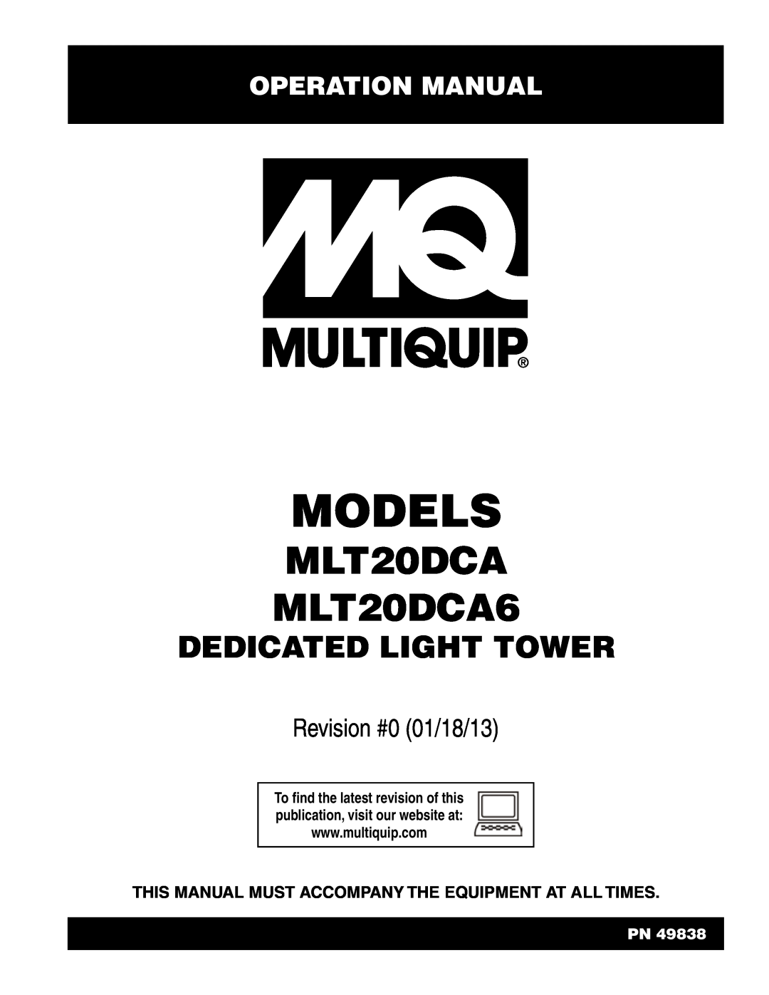 Multi Tech Equipment operation manual Operation Manual, Models, MLT20DCA MLT20DCA6, dedicated light tower 