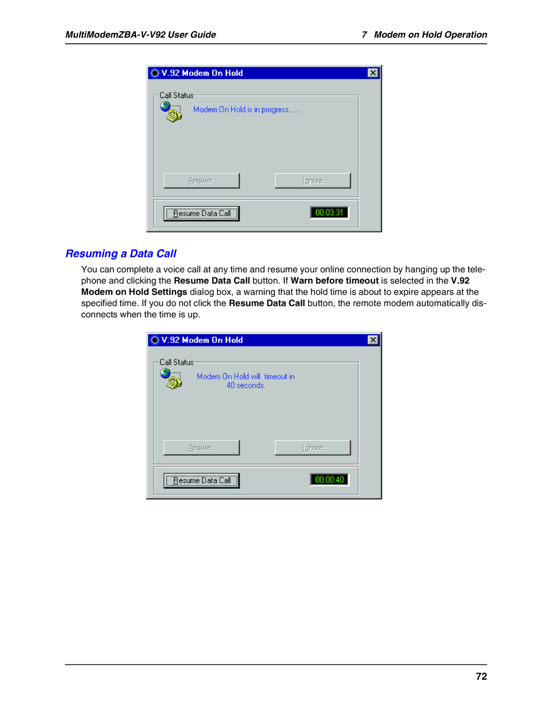 Multi Tech Equipment MT5634ZBA-V-V92 manual Resuming a Data Call 