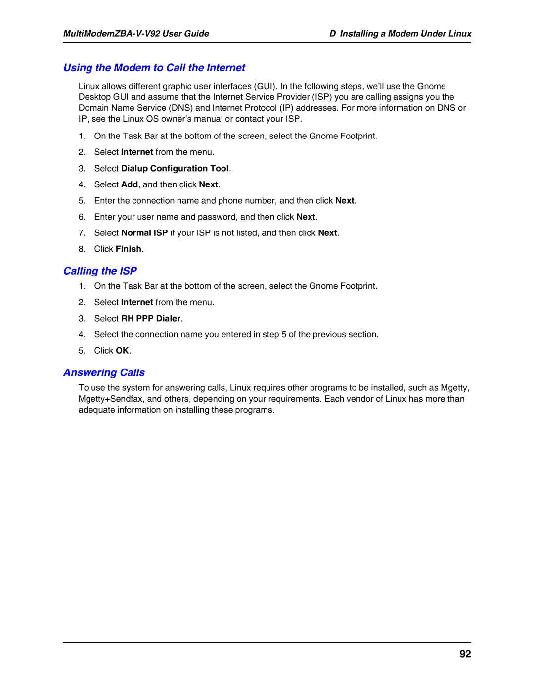 Multi Tech Equipment MT5634ZBA-V-V92 manual Using the Modem to Call the Internet, Calling the ISP, Answering Calls 