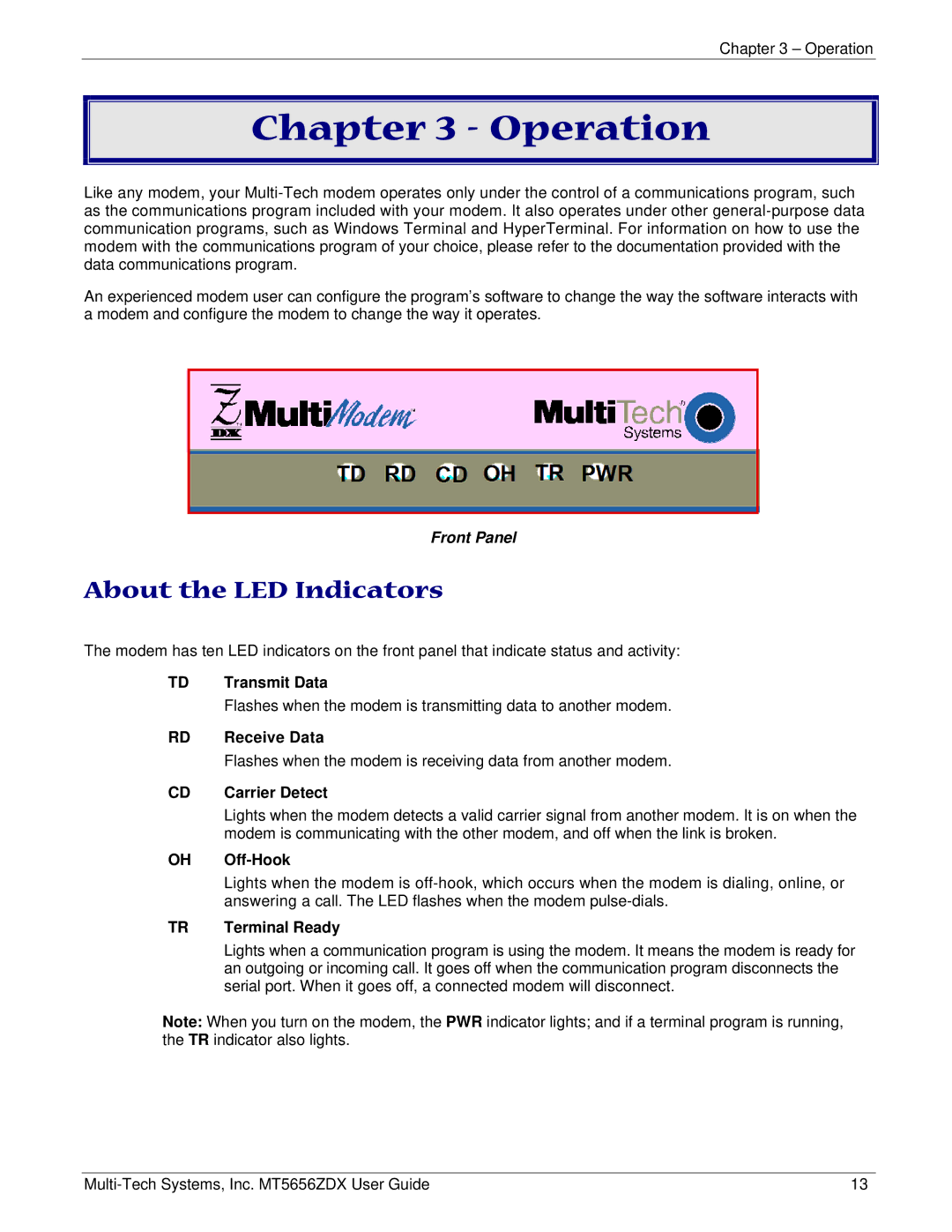 Multi Tech Equipment MT5656ZDX manual Operation, About the LED Indicators 