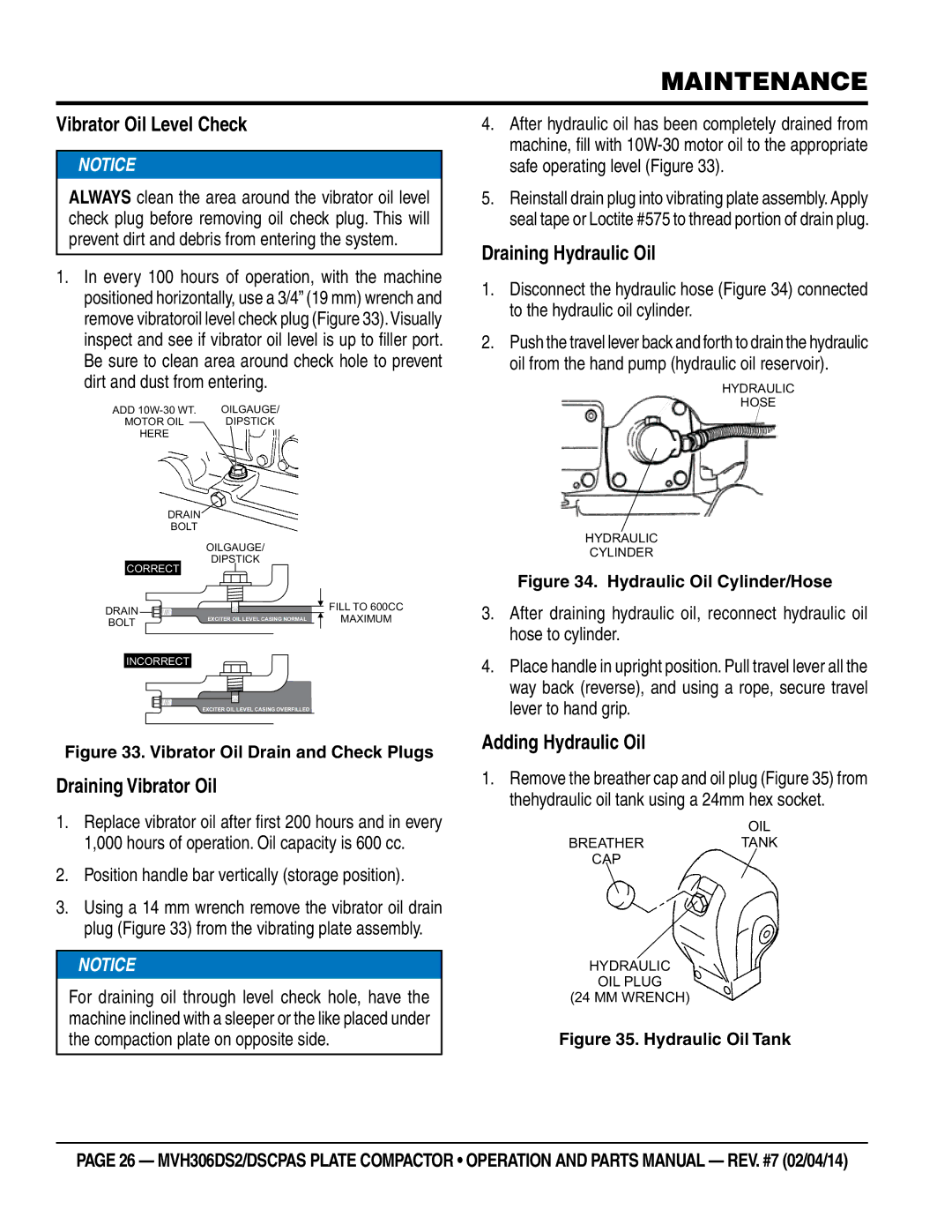Multi Tech Equipment MVH306DSCPAS, MVH306DS2 manual Vibrator Oil Level Check, Draining Vibrator Oil, Draining Hydraulic Oil 