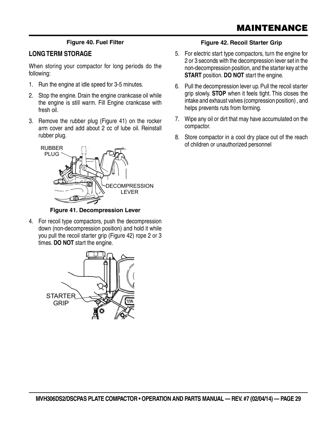 Multi Tech Equipment MVH306DS2, MVH306DSCPAS manual Long Term Storage 