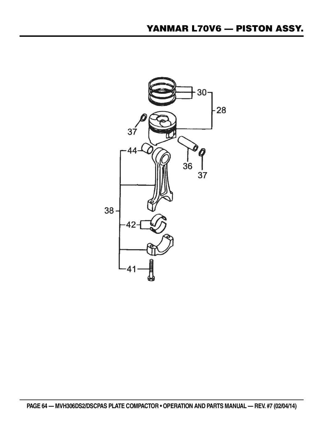 Multi Tech Equipment MVH306DSCPAS, MVH306DS2 manual Yanmar L70V6 Piston Assy 