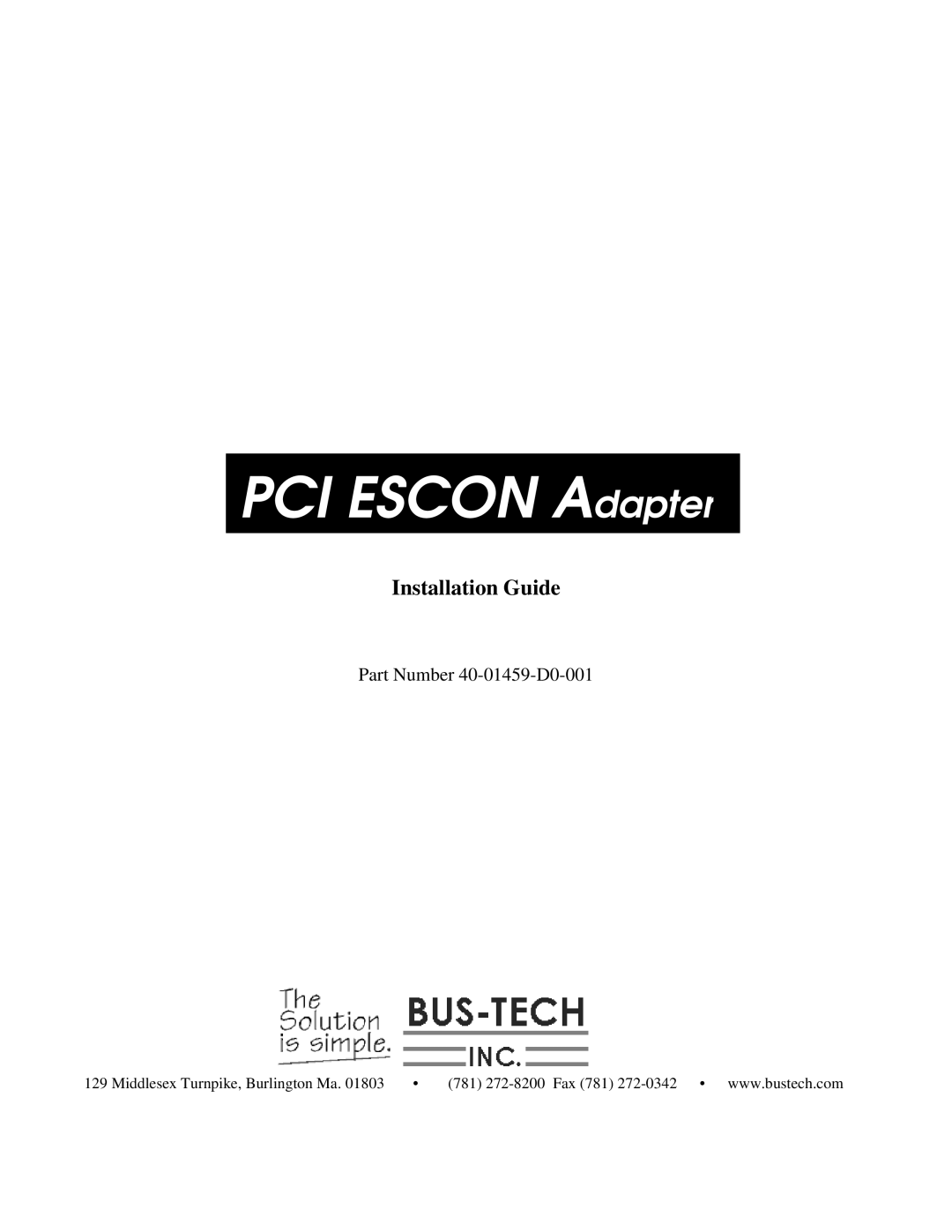 Multi-Tech Systems 40-01459-D0-001 manual PCI Escon Adapter, Installation Guide 