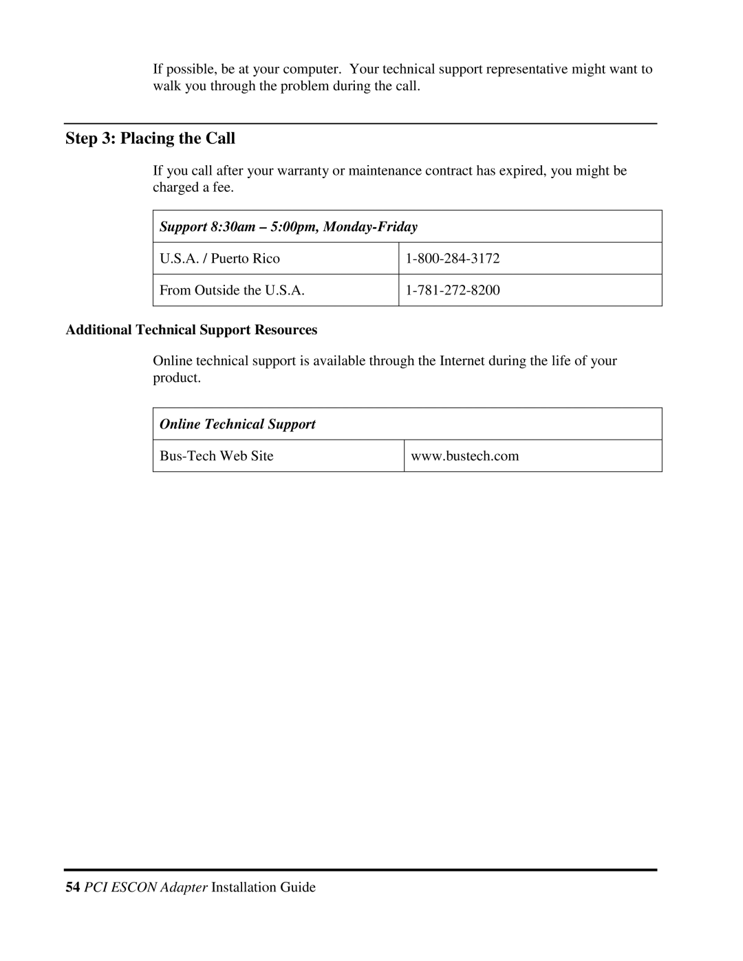 Multi-Tech Systems 40-01459-D0-001 manual Placing the Call, Additional Technical Support Resources 