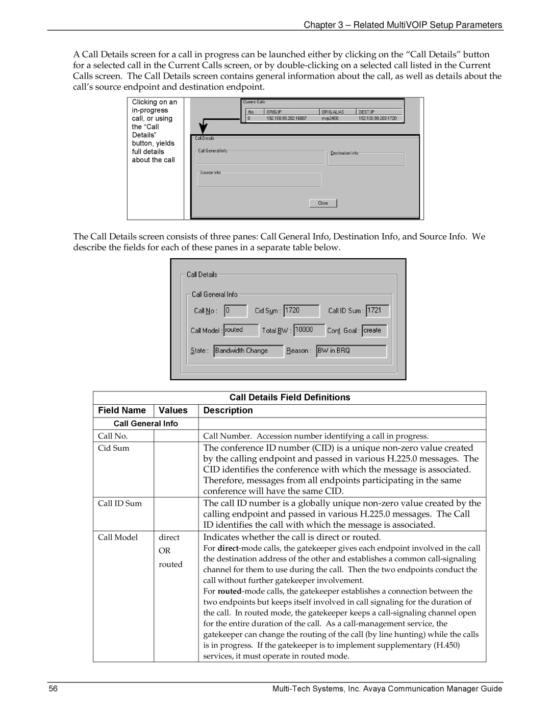 Multi-Tech Systems 410, MVP103 Call Details Field Definitions, Conference ID number CID is a unique non-zero value created 