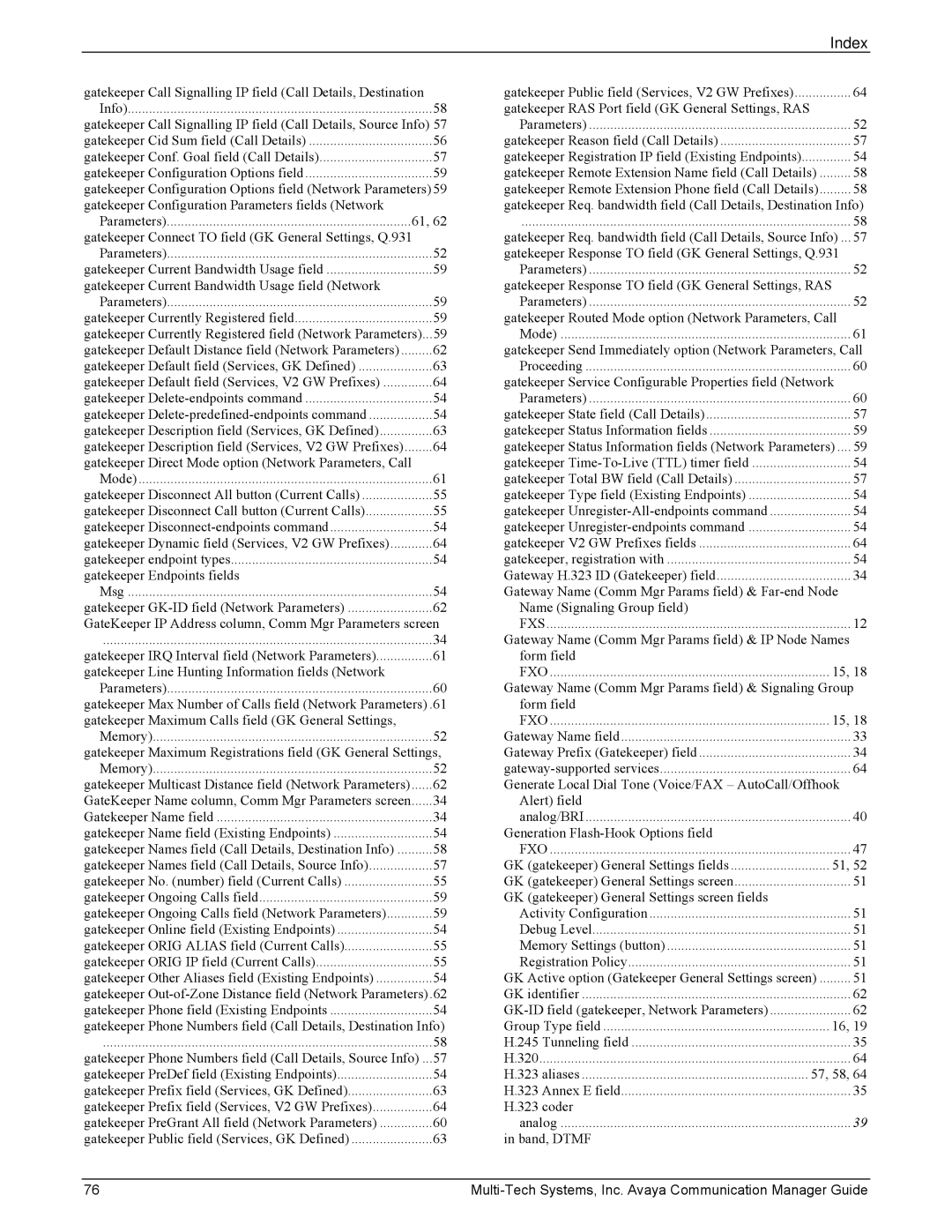 Multi-Tech Systems 410, MVP103 manual Gatekeeper Response to field GK General Settings, RAS 