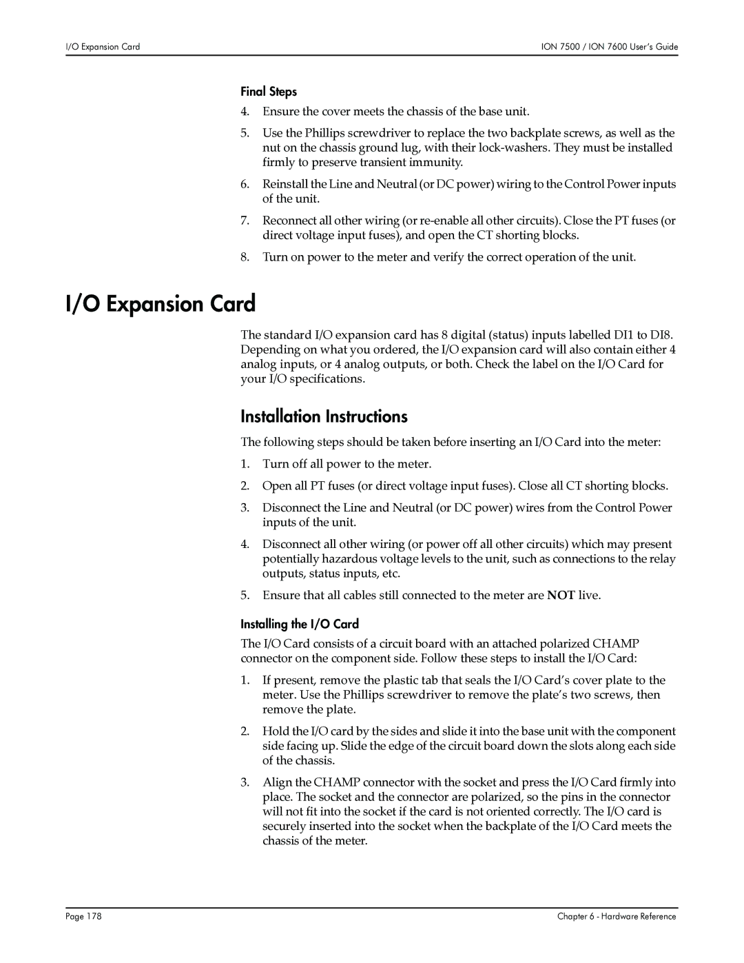 Multi-Tech Systems 7600, 7500 manual Expansion Card, Final Steps, Installing the I/O Card 