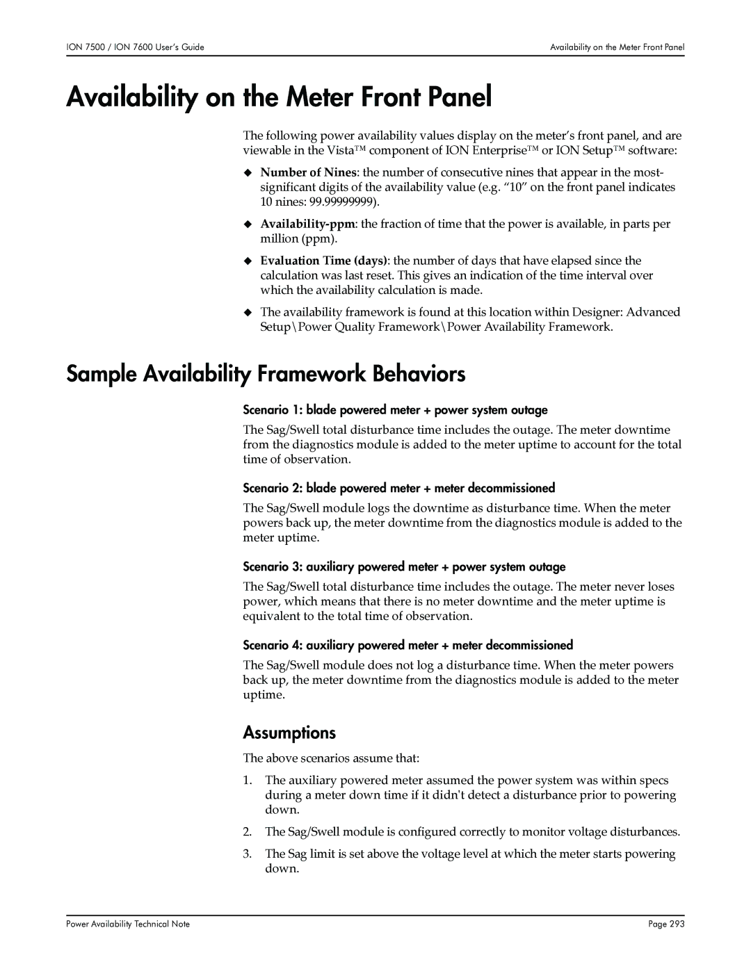 Multi-Tech Systems 7500, 7600 Availability on the Meter Front Panel, Sample Availability Framework Behaviors, Assumptions 