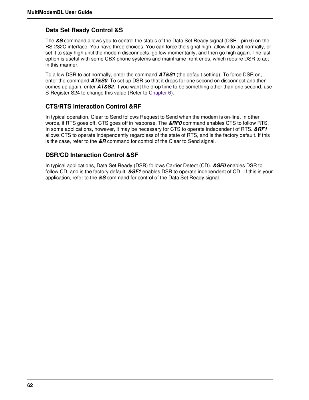 Multi-Tech Systems BL-Series Data Set Ready Control &S, CTS/RTS Interaction Control &RF, DSR/CD Interaction Control &SF 