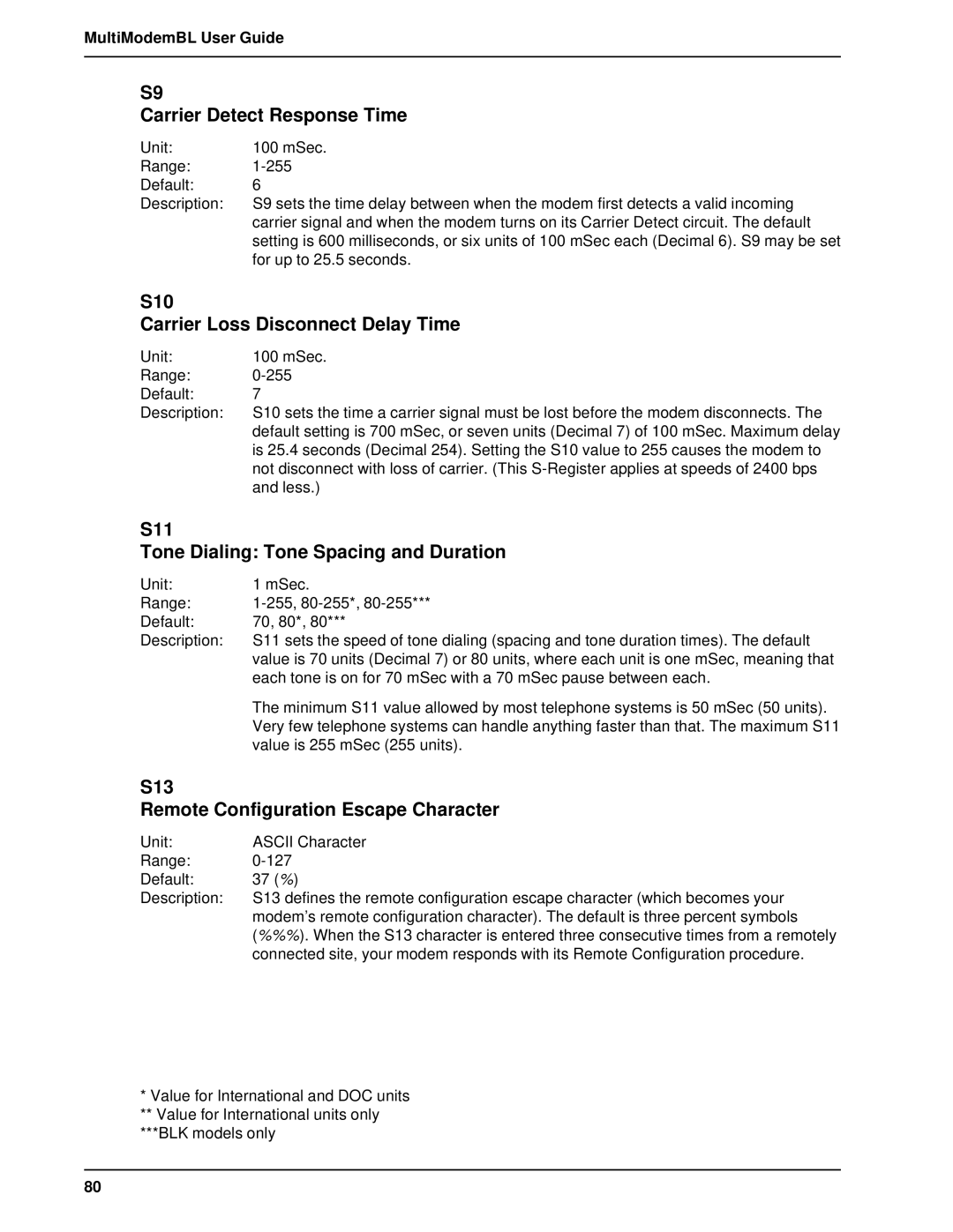 Multi-Tech Systems BL-Series manual Carrier Detect Response Time, S10 Carrier Loss Disconnect Delay Time 