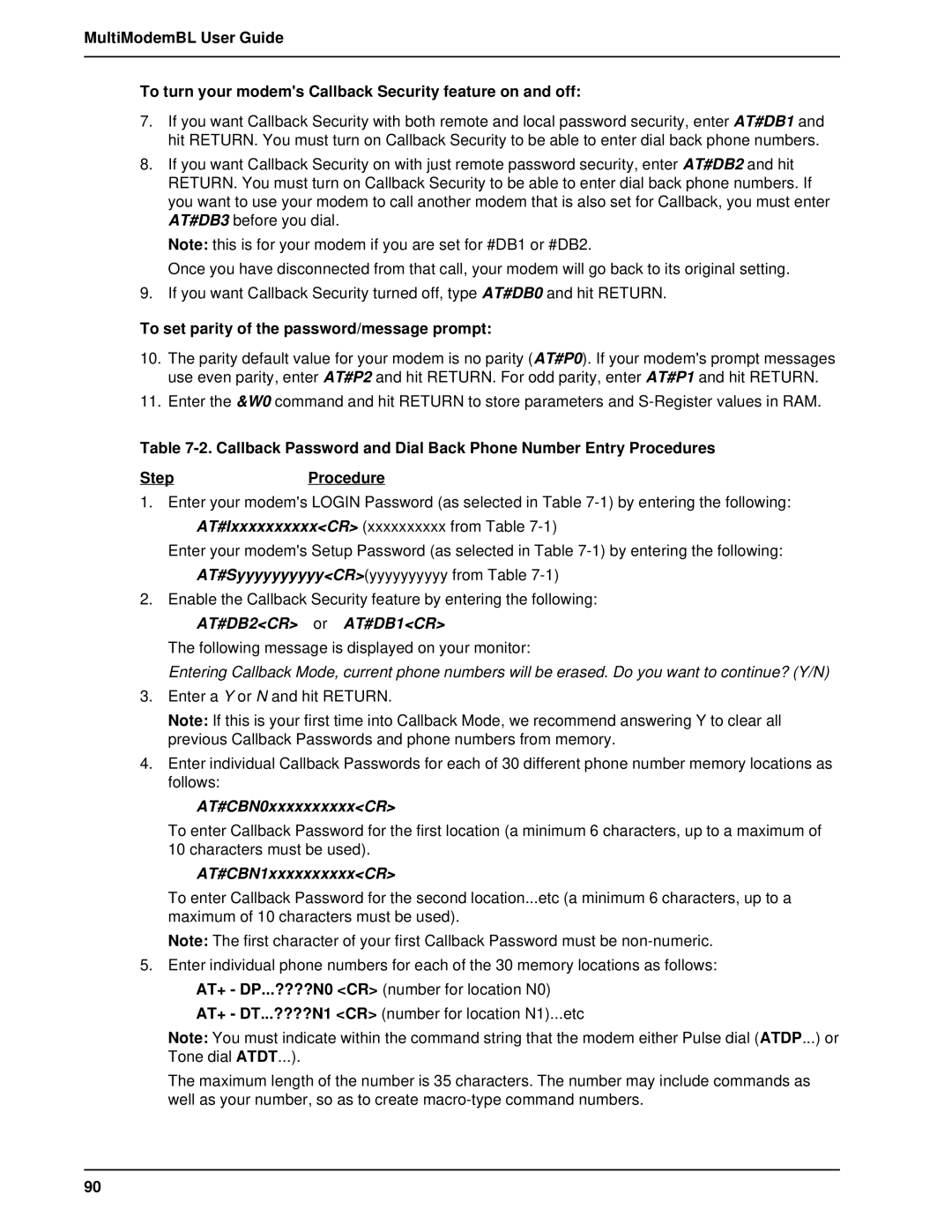 Multi-Tech Systems BL-Series manual To set parity of the password/message prompt, AT#CBN0xxxxxxxxxxCR, AT#CBN1xxxxxxxxxxCR 