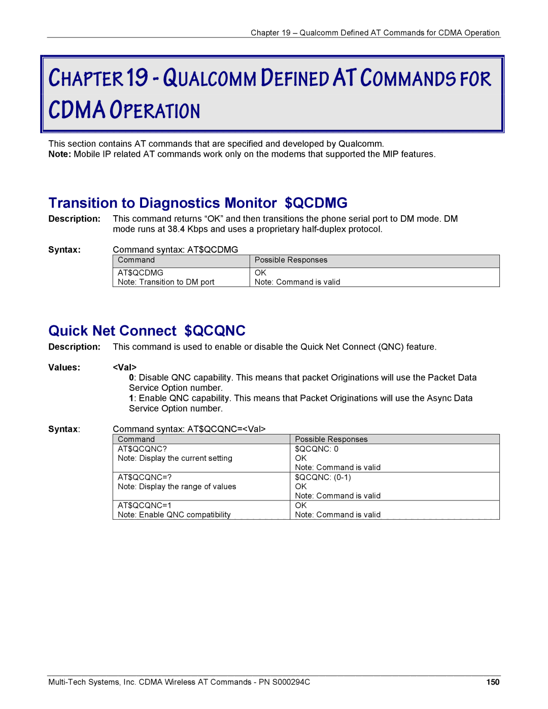 Multi-Tech Systems CDMA Wireless Modem manual Transition to Diagnostics Monitor $QCDMG, Quick Net Connect $QCQNC 