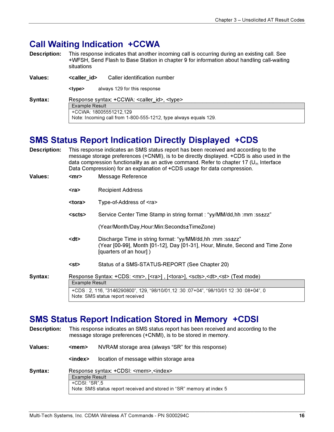 Multi-Tech Systems CDMA Wireless Modem Call Waiting Indication +CCWA, SMS Status Report Indication Directly Displayed +CDS 