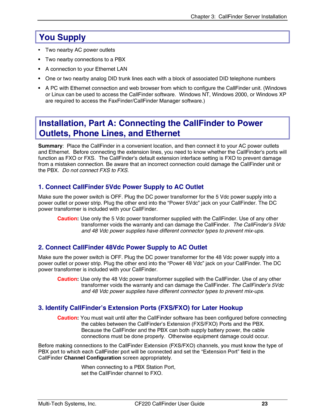 Multi-Tech Systems CF220 manual You Supply, Connect CallFinder 5Vdc Power Supply to AC Outlet 